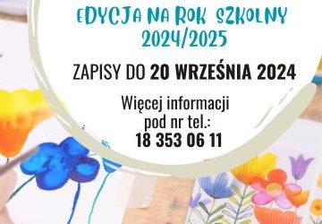 ZAPISY NA ZAJĘCIA PLASTYCZNE NA ROK SZKOLNY 2024/2025